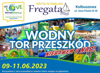 WATERMANIA plakat [kolbuszowa czerwiec2023]